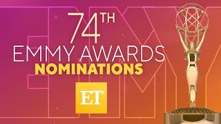 FULL 74th Emmy Awards Nominations [upl. by Eilrak]