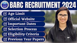 BARC Recruitment 2024  BARC EXAM 2024  Scientific Officer Group AIComplete InformationBARC OCES [upl. by Zacharie]