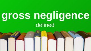 Gross Negligence  Explained Simply Torts [upl. by Roper]