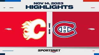 NHL Highlights  Flames vs Canadiens  November 14 2023 [upl. by Yrogiarc]