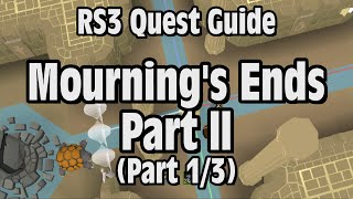 RS3 Mourning’s End Part 2 Quest Guide  RuneScape Part 13 [upl. by Cleland]