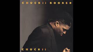 Chuckii Booker  Turned Away Extended 12quot Version [upl. by Madda452]