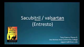 CC How to Pronounce sacubitril valsartan Entresto Backbuilding Pharmacology [upl. by Hapte]