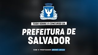 CONCURSO PREFEITURA DE SALVADOR  PLANEJAMENTO DE ESTUDOS [upl. by Ahsiram]