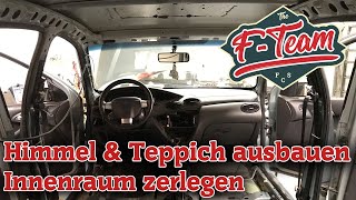 Teppich Himmel amp Verkleidungen ausbauen  Innenraum zerlegen  Ford Focus MK1  the F  Team [upl. by Dunton984]