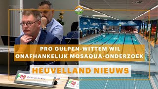 Heuvelland Nieuws PRO GulpenWittem wil onafhankelijk Mosaquaonderzoek [upl. by Sliwa]