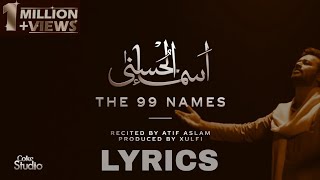 Asma ul Husnaa  Atif Aslam  The 99 Names of ALLAH [upl. by Inilahs]