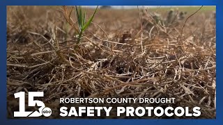 Robertson County drought neighbors urged to follow safety protocols amid severe dry spell [upl. by Sokairyk540]