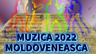 Colaj Muzica Moldoveneasca 2022 Cele Mai Ascultate Melodii Populare Moldovenesti 2022 HITURI [upl. by Ahsiruam]