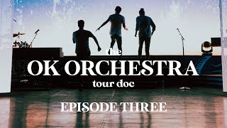 AJR  The OK ORCHESTRA Tour Doc Episode 3 [upl. by Engamrahc]