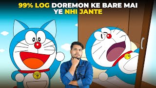 99 Log Doraemon Ke Baare me Ye Nahi Jaante hai [upl. by Yenhoj]