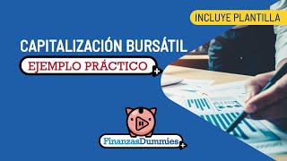 CAPITALIZACIÓN BURSÁTIL  ¿QUE ES Y ¿CÓMO CALCULARLA [upl. by Spear793]