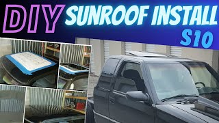 S10 DIY ☀️SUNROOF Installation minitruck makeover [upl. by Inglis]