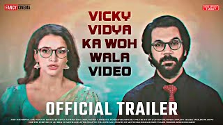 Vicky Vidya ka woh wala video official trailer  Update Rajkumar Rao Triptii dimri new movie 2024 [upl. by Enellij681]