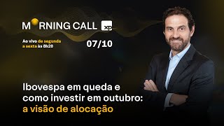 Queda do IBOVESPA na semana e COMO INVESTIR em OUTUBRO a visão de ALOCAÇÃO [upl. by Sands]