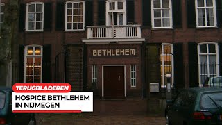 Terugbladeren Hospice Bethlehem de strijd om behoud van een historisch zorginstituut [upl. by Ann]