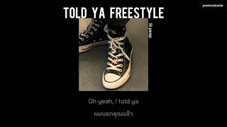 thaisub Lil Peep  Told Ya Freestyle แปลไทย [upl. by Zuliram435]