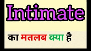 Intimate meaning in hindi  intimate ka matlab kya hota hai  word meaning english to hindi [upl. by Akeemahs18]