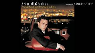 Gareth Gates 14 One and Ever Love Audio [upl. by Nyrret]