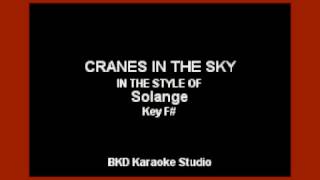 Cranes In The Sky In the Style of Solange Karaoke with Lyrics [upl. by Farra]