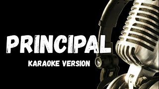 Principal Karaoke Version [upl. by Llebanna]