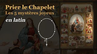 Prier le chapelet  Les 5 Mystères Joyeux  en latin [upl. by Irrac]