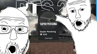 Super Pershing is Alright  Realistic Tank Simulatior 2 [upl. by Engen]