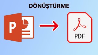 PowerPoint Dosyasını  PDF Çevirme  PPTX to PDF [upl. by Regazzi]