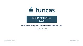 Presentación de las previsiones económicas para España 20242025 [upl. by Ora]