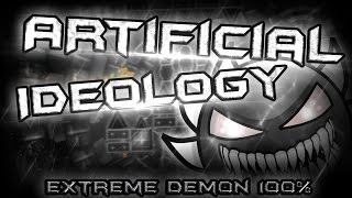 ARTIFICIAL IDEOLOGY VERIFIED  Extreme Demon  By TeamN2 Verified by me Live [upl. by Karolyn]