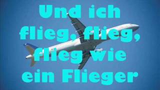 Fliegerlied mit Songtext lyrics [upl. by Wallie]