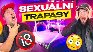 VAŠE NEJVĚTŠÍ SEXUÁLNÍ TRAPASY Vidrail [upl. by Ynnod]