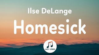 Ilse DeLange  Homesick Lyrics [upl. by Deehsar674]