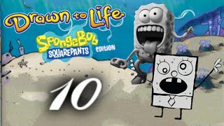 Drawn to Life SpongeBob SquarePants Edition 100  Episode 10 [upl. by Darreg]