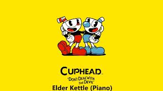 Cuphead OST  Elder Kettle Piano Music [upl. by Anotyad]