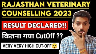 Rajasthan Veterinary Counselling 2023  Result Declared  High Cutoff RPVTRAJUVAS Counselling 2023 [upl. by Luedtke895]