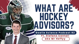 What are Hockey Agents  Goalie Science 82  Ft Stefano Cantali aka Mr Heffyy [upl. by Lawlor102]