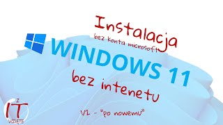 Instalacja Windows 11 bez konta Microsoft wersja nowa  2024 [upl. by Hsoj]