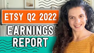 Etsy Q2 2022 Report sales inflation xwalk search increased fees purchase protection and more [upl. by Ahsimed490]