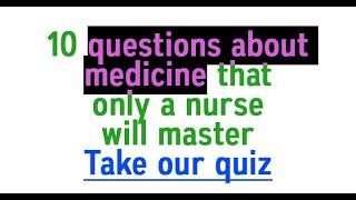 10 questions about medicine [upl. by Yelehsa916]