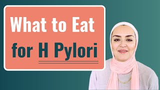 What to Eat for H Pylori [upl. by Eanahc]