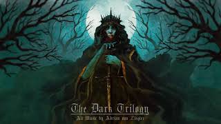 3 Hours of Dark Fantasy Music  The Dark Trilogy [upl. by Atilam]