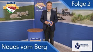 Neues vom Berg vom Konficamp 2018  Folge 2 [upl. by Ennayt]