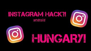 INSTAGRAM HACK 2017 FOLLOW Magyarúl [upl. by Xed383]