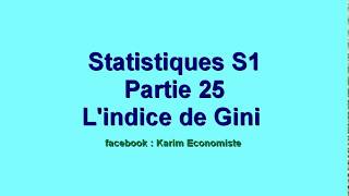 Statistique S1 partie 25 quot lindice de Gini lindice de concentration quot [upl. by Peadar]