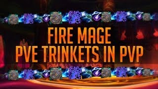 PvE Trinkets for Fire Mage PvP 53 ft Hansol [upl. by Ruscio]