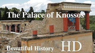 The Palace of Knossos Beautiful History HD [upl. by Hafital]