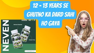 12  13 Years Se Ghutno Ka Dard Sahi Ho Gaya NeuOne Neven [upl. by Isdnyl]