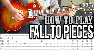 Velvet Revolver  Fall To Pieces FULL Guitar Lesson With Tab [upl. by Fachanan]