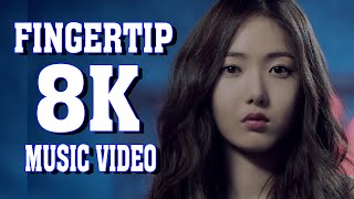 8K GFRIEND 여자친구  FINGERTIP 핑거팁 MUSIC VIDEO [upl. by Peregrine]